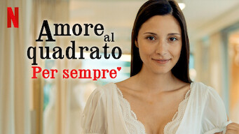 Amore al quadrato: Per sempre (2023)