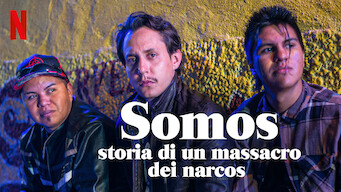 Somos: storia di un massacro dei narcos (2021)