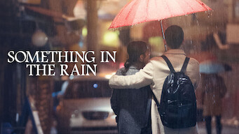 Something in the Rain (2018)